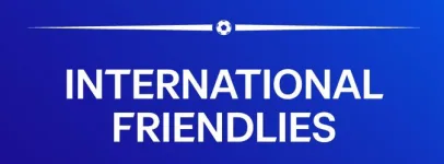 Friendlies